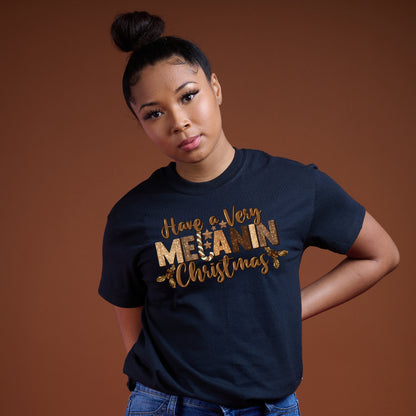 Have A Melanin Christmas Tee