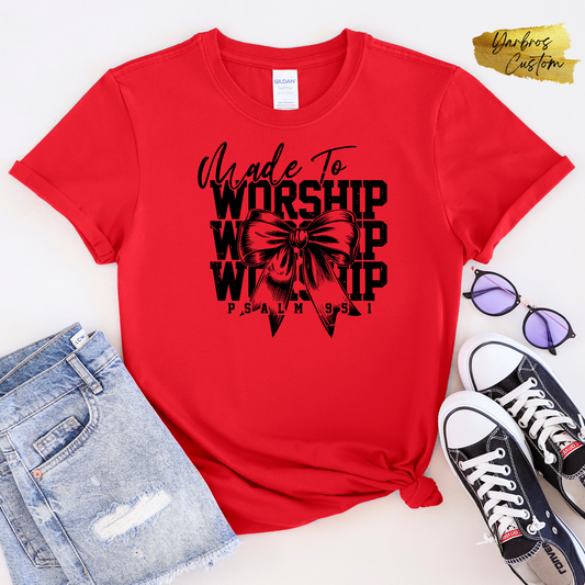 Made to Worship ...