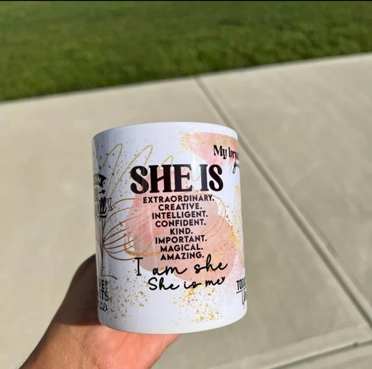 SHE IS ... Affirmations Mug