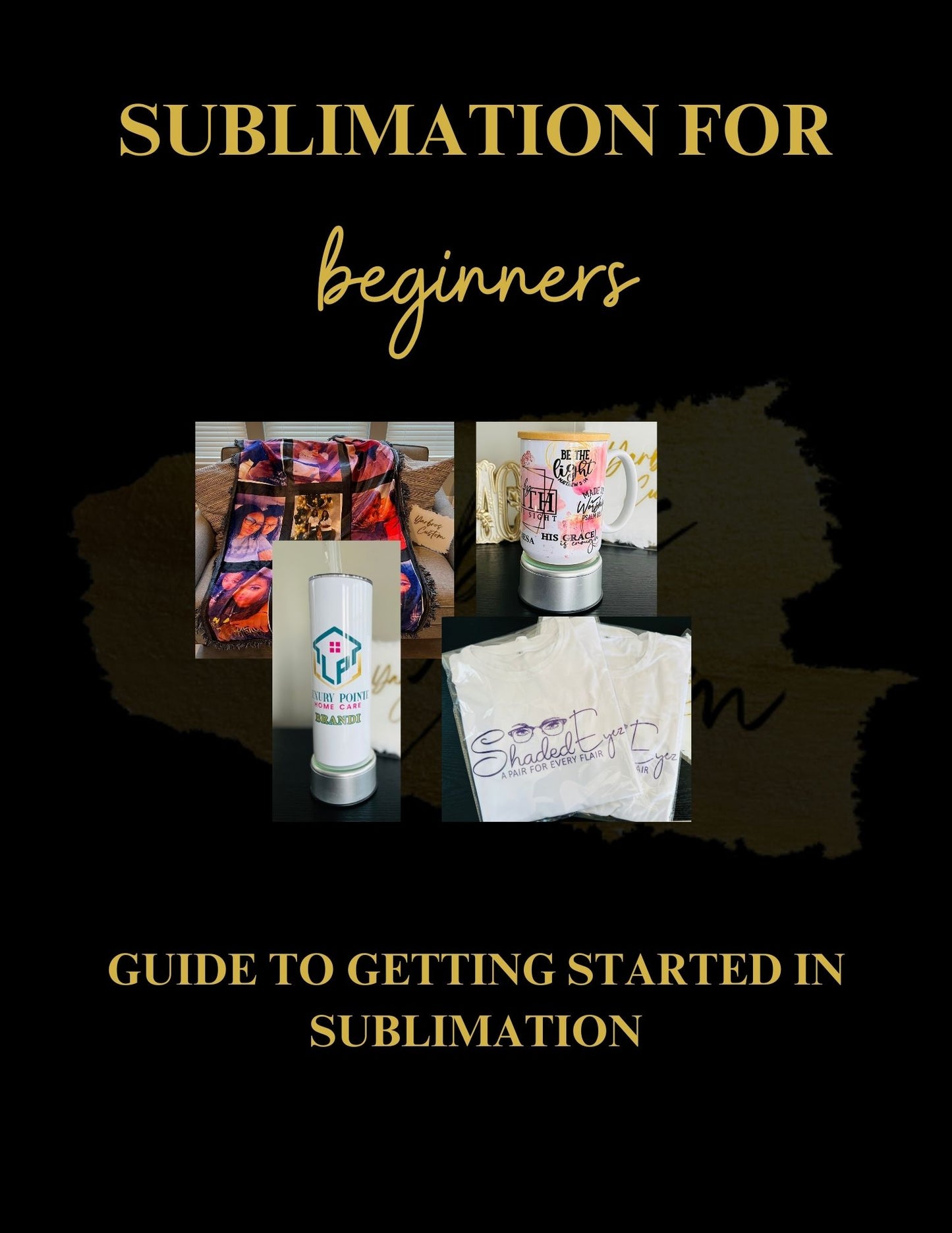 Sublimation For Beginners Supply List