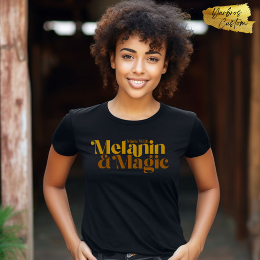 Melanin & Magic T-shirt