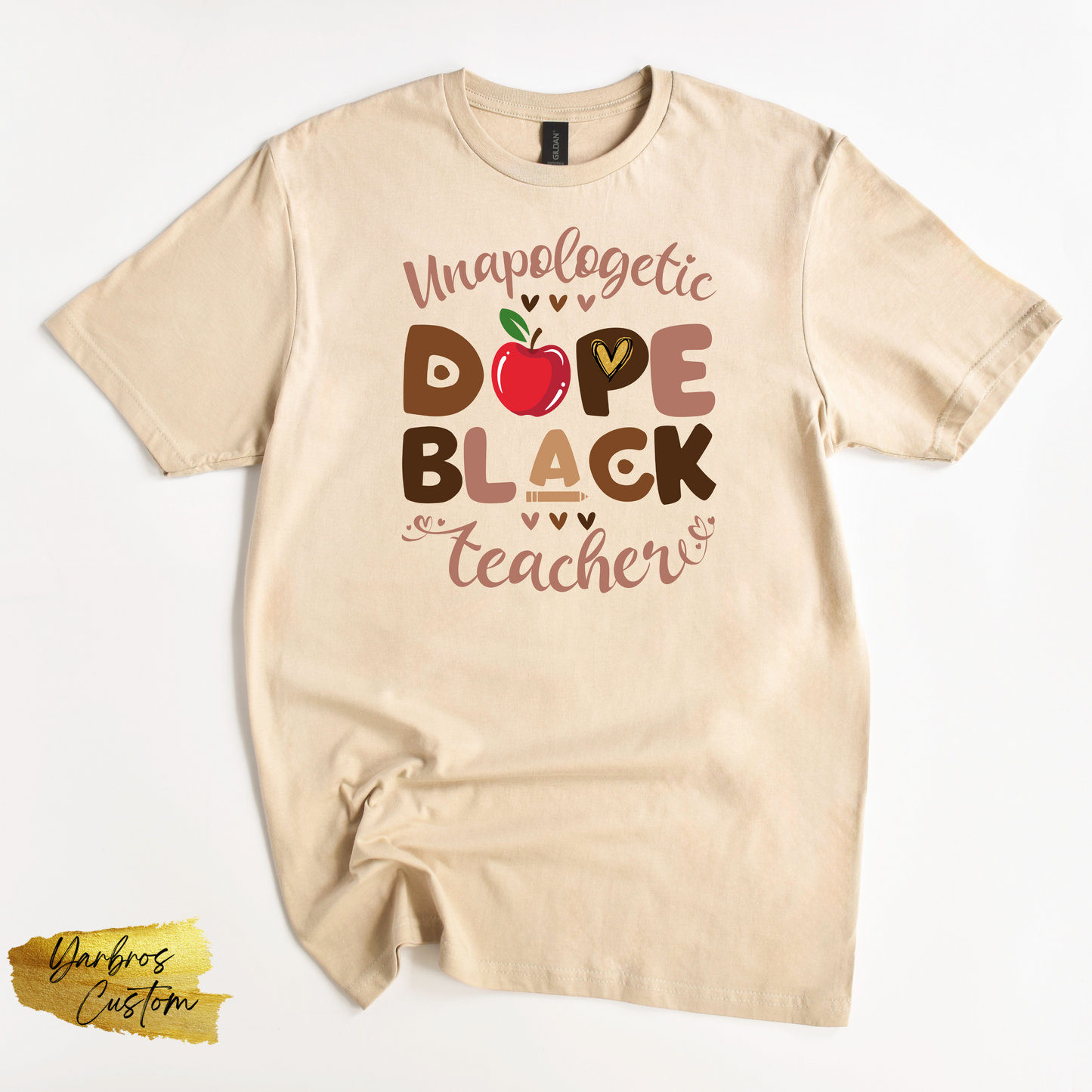 Unapologetically Dope Black Teacher T-shirt